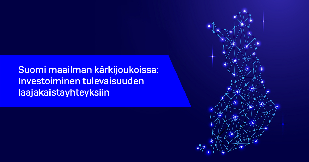 Suomi maailman kärkijoukoissa: Investoiminen tulevaisuuden laajakaistayhteyksiin -sitoumus. (Kuva: LVM/Shutterstock)